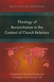 Theology of Reconciliation in the Context of Church Relations (eBook, ePUB)