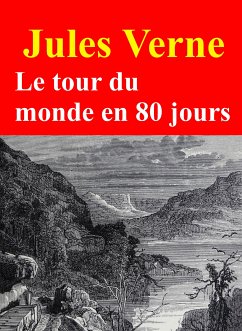 Le tour du monde en 80 jours (eBook, ePUB) - Verne, Jules