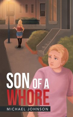 Son of a Whore (eBook, ePUB) - Johnson, Michael
