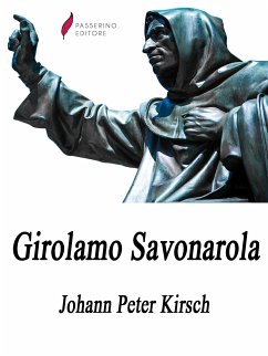 Girolamo Savonarola (eBook, ePUB) - Peter Kirsch, Johann