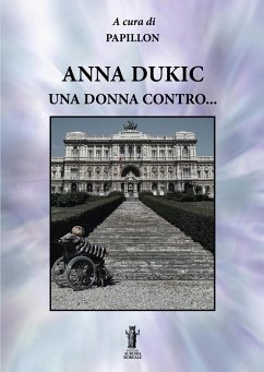 Anna Dukic, una donna contro... (eBook, ePUB) - Dukic, Anna; Papillon