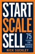 Start. Scale. Sell. (eBook, ePUB) - Bild 1