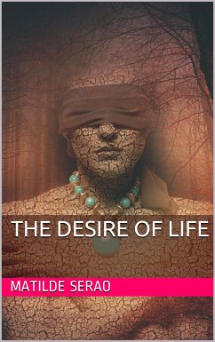 The Desire of Life (eBook, PDF) - Serao, Matilde