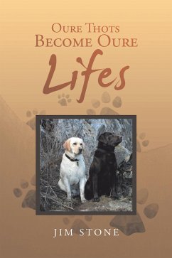 Oure Thots Become Oure Lifes (eBook, ePUB)
