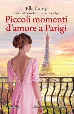 Piccoli momenti d'amore a Parigi (eBook, ePUB) - Carey, Ella