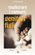 Migliorare i rapporti genitori-figli... - Bild 1