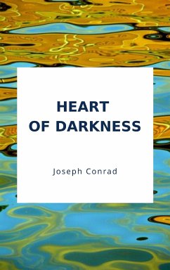 Heart of Darkness (eBook, ePUB) - Conrad, Joseph