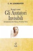 Gli Aiutatori Invisibili (eBook, ePUB)