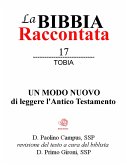 La Bibbia raccontata - Tobia (eBook, ePUB)