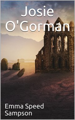 Josie O'Gorman (eBook, ePUB) - Speed Sampson, Emma