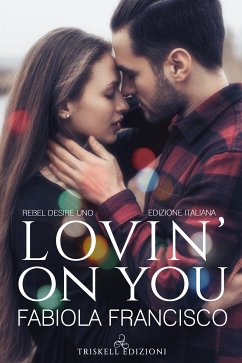 Lovin on you: Edizione italiana (eBook, ePUB) - Francisco, Fabiola