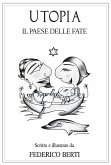 Utopia. Il Paese delle Fate. (eBook, ePUB)