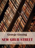 New Grub Street (eBook, ePUB)