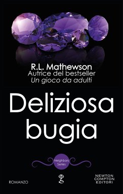 Deliziosa bugia (eBook, ePUB) - Mathewson, R.L.