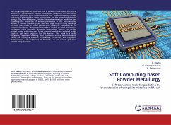 Soft Computing based Powder Metallurgy - Radha, P.;Chandrasekaran, G.;Selvakumar, N.