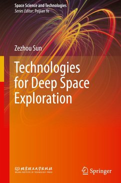 Technologies for Deep Space Exploration - Sun, Zezhou