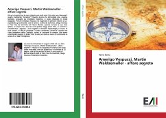 Amerigo Vespucci, Martin Waldsemuller - affare segreto