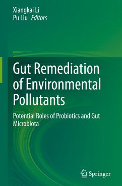 Gut Remediation of Environmental Pollutants