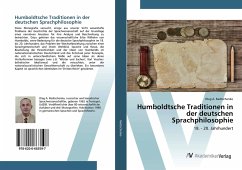 Humboldtsche Traditionen in der deutschen Sprachphilosophie