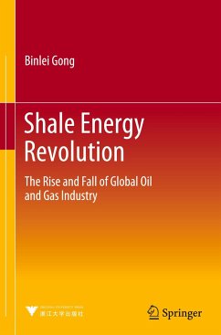 Shale Energy Revolution - Gong, Binlei