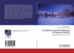 Pandemics and the Shaping of Human Society - Kurup, Ravikumar;Achutha Kurup, Parameswara