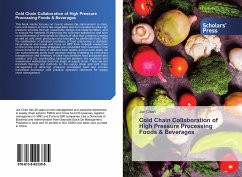 Cold Chain Collaboration of High Pressure Processing Foods & Beverages - Chen, Jun