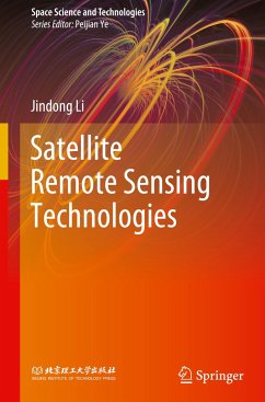 Satellite Remote Sensing Technologies - Li, Jindong