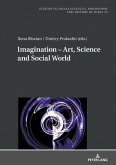 Imagination ¿ Art, Science and Social World