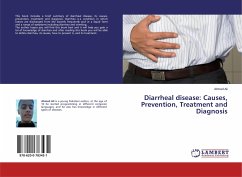 Diarrheal disease: Causes, Prevention, Treatment and Diagnosis