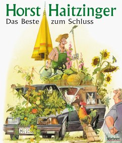 Das Beste zum Schluss - Haitzinger, Horst
