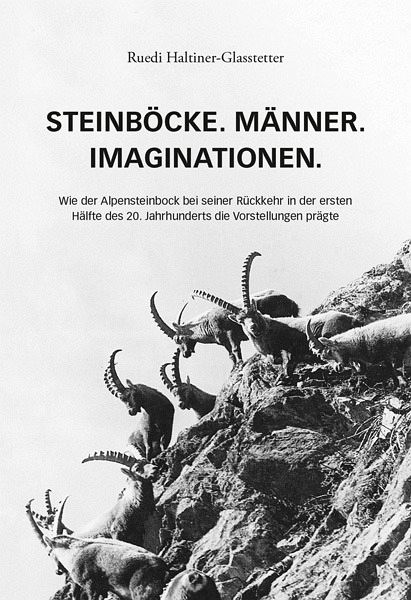Steinböcke. Männer. Imaginationen.