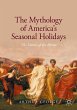 The Mythology of America's Seasonal... - Bild 1