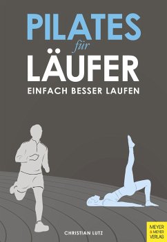 Pilates für Läufer - Lutz, Christian
