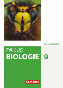 Fokus Biologie 9. Jahrgangsstufe - Gymnasium Bayern - Schülerbuch - Kraus, Wolf;Grabe, Stefan;Nikol, Nadja;Freiman, Thomas
