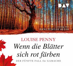 Wenn die Blätter sich rot färben / Armand Gamache Bd.5 (8 Audio-CDs) - Penny, Louise