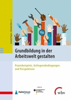 Grundbildung in der Arbeitswelt gestalten - Lernende Region - Netzwerk Köln e.V.