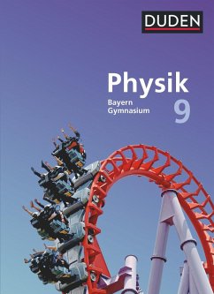 Duden Physik 9. Jahrgangsstufe - Gymnasium Bayern - Schülerbuch - Hermann-Rottmair, Ferdinand;Huber, Ludwig;Renner, Andrea