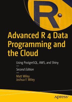 Advanced R 4 Data Programming and the Cloud - Wiley, Matt;Wiley, Joshua F.