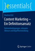 Content Marketing ¿ Ein Definitionsansatz