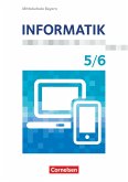 Informatik 5./6. Schuljahr - Mittelschule Bayern - Schülerbuch