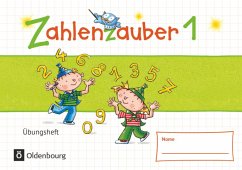 Zahlenzauber - Materialien zu den Ausgaben 2016 und Bayern 2014. 1. Schuljahr - Übungsheft - Dolenc-Petz, Ruth;Kullen, Christine;Ihn-Huber, Petra