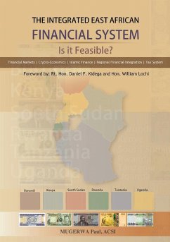 The Integrated East African Financial System - Paul, Mugerwa