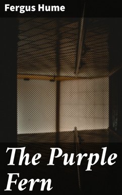 The Purple Fern (eBook, ePUB) - Hume, Fergus