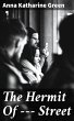 The Hermit Of --- Street (eBook, ePUB) - Bild 1