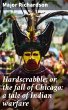 Hardscrabble; or, the fall of Chicago:... - Bild 1