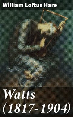 Watts (1817-1904) (eBook, ePUB) - Hare, William Loftus