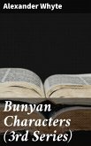 Bunyan Characters (3rd Series) (eBook, ePUB)