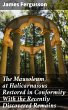 The Mausoleum at Halicarnassus Restored... - Bild 1