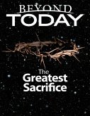 Beyond Today: The Greatest Sacrifice (eBook, ePUB)