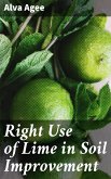 Right Use of Lime in Soil Improvement (eBook, ePUB)